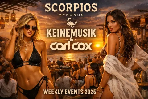 Scorpios Mykonos – Événements hebdomadaires Keinemusik & Carl Cox 2026